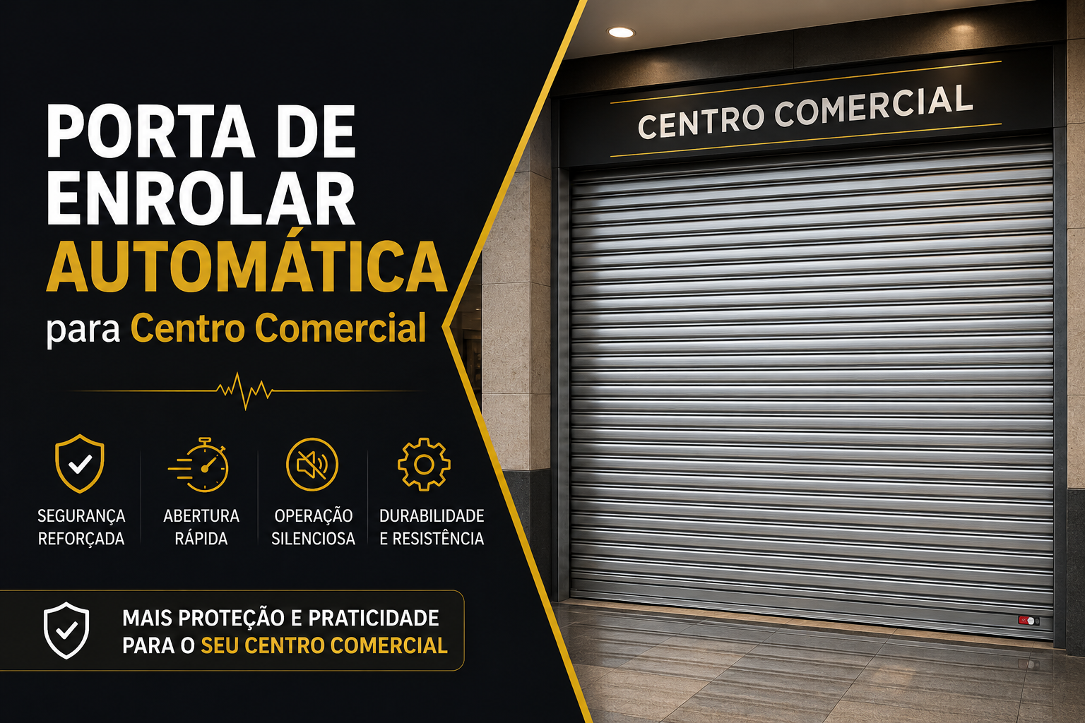 Porta de Enrolar Automática para Condomínio Comercial | Segurança e Controle