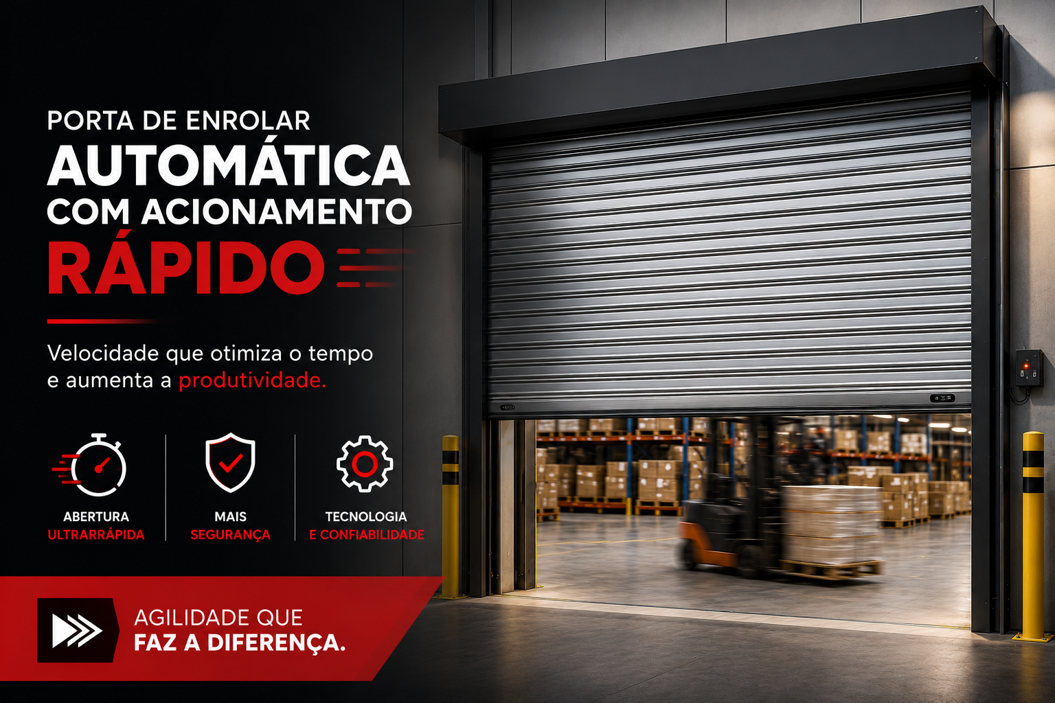 Porta de Enrolar Automática com Acionamento Rápido | Agilidade e Segurança